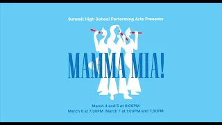 Summit High School Presents: Mamma Mia! (Promo)