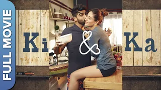 KI & KA Full Movie (की & का ) | Kareena Kapoor, Arjun Kapoor | R. Balki | Romantic Comedy Film