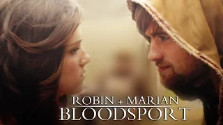 Robin & Marian | Bloodsport