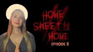 ОНА ВЕРНУЛАСЬ! 🍙 HOME SWEET HOME Ep.2 🍙 Полное прохождение на русском