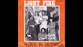 Light Fire -  Love is outside (1970)