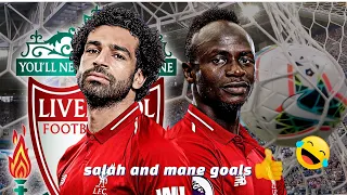 Mohamed Salah & Sadio Mane Deadly Duo Goals