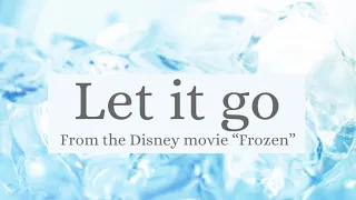 【cover】Let It Go from Disney movie “Frozen” with lyrics