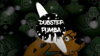 Scooby Doo Pa Pa (Dubstep Remix)
