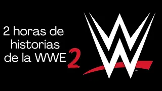 2 HORAS DE HISTORIAS DE LA WWE PARA TENER DE FONDO 2 || F24