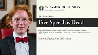 Hugo Williams | THB Free Speech is Dead | Cambridge Union (3/6)