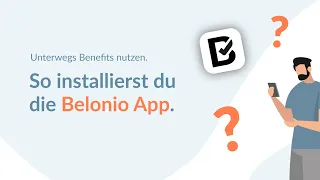 HowTo: So installierst du die Belonio App