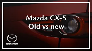 Mazda CX-5 | Old vs new