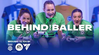 BWSL Behind The Baller S2 | Brighton and Hove Albion | Ft. Baggaley, Losada and Terland | EA FC24