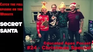 Educated Apes - Secret Santa Christmas Special