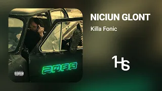 KILLA FONIC - Niciun Glonț Nu Doare Cât Dragostea | 1 Hour