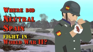 Where did Neutral Spain fight in WWII?