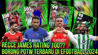 RECCE JAMES RATING 100?? INCAR RECCE JAMES POTW BOOSTER GACHA POTW TERBRU EFOOTBALL 2024