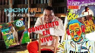 LA COCO BAND(POCHY FAMILIA) CONCIERTO LIVE