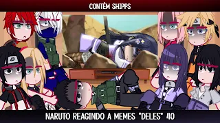 ▪︎Naruto reagindo a memes "deles"▪︎ [40/40] (Contém Shipps) ◆Bielly - Inagaki◆