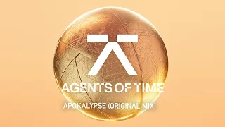 Agents Of Time - Apocalypse (Original Mix)