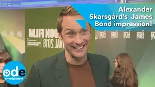 Alexander Skarsgård's awesome Swedish James Bond impression!