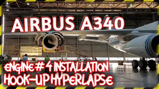 AIRBUS A340 ENGINE INSTALLATION HOOK-UP HYPERLAPSE VIDEO | AVIATION RELAXATION VIDEO