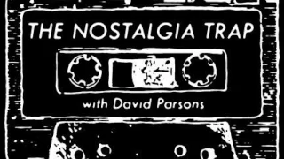 Nostalgia Trap - Episode 28:  Neil Meyer