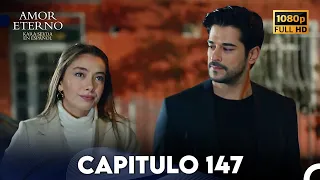 Amor Eterno Capítulo 147 (Doblado en Espanol)