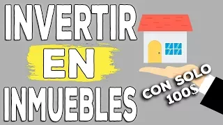 Cómo invertir en el mercado inmobiliario con solo 100$. Invertir en bienes raíces con poco dinero