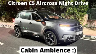 Citroen C5 Aircross Night Drive Review | Headlight Response | Night Drive Experience | Good or bad?