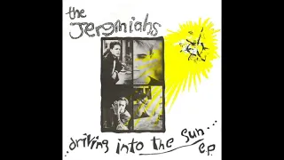The Jeremiahs - Driving Into The Sun