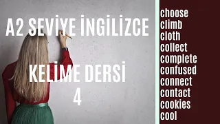 A2 Seviye İngilizce Kelime Dersi 4 | En Çok Kullanılan İngilizce Kelimeler