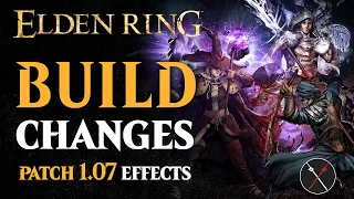 Elden Ring 1.07 Build Changes - How Patch 1.07 Changes New Game Plus Builds