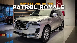 My impressions on the Nissan Patrol Royale