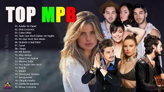 MPB As Melhores-Melhores Músicas MPB de Todos os Tempos - Kell Smith, Melim, Tiago Iorc, Giulia Be