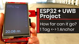 ESP32 + UWB | How far can it go?