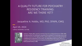 A Quality Future For Psychiatry Residency Training: Are We There Yet?