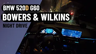 Bowers & Wilkins BMW 520d G60 - Night Drive POV Berlin 4K 60FPS