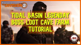 The Division 2: [Patched] Tidal Basin Legendary Loot Farm (Tutorial)