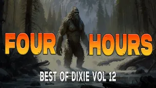 Best of Dixie Vol 12 #paranormal #bigfoot
