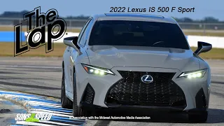 2022 Lexus IS 500 - The Lap S4:E5 | Sons of Speed