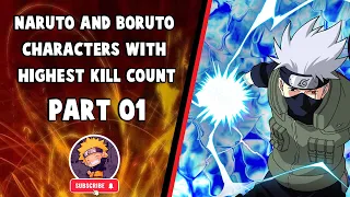 Naruto and Boruto Characters with Highest Kill count - Part 01