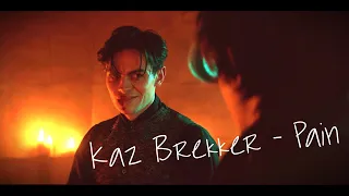 kaz brekker | pain (shadow and bone)