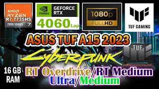 Cyberpunk 2077  Asus TUF Gaming A15 Gaming Test  | RTX  4060 Laptop | Ryzen 7 7735HS