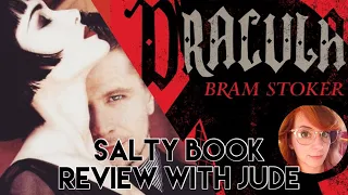 Salty Nerd: Is Dracula stupid? Salty Book Review by a real Girl!