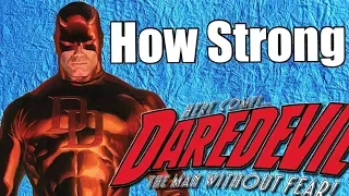 How Strong is Daredevil PART 1 | Marvel Comics | How Strong Series - Matt Murdock