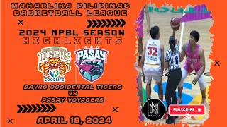 MPBL HIGHLIGHTS: DAVAO OCCCIDENTAL TIGERS VS PASAY VOYAGERS (APRIL 19, 2024)