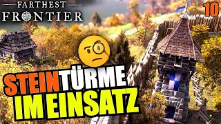 Steintürme fetzen! - Farthest Frontier - #10