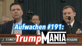 Aufwachen Podcast #191: Fake Tagesthemen über Trump, FBI & NSA im US-Kongress & Greenwald-Nachlese