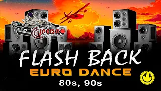 FLASH BACK EURO DANCE ANOS 80s, 90s ( DJ PEDRO MENDES )