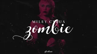 miley cyrus - zombie (lyrics)