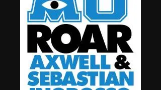 Monsters University Soundtrack - "Roar" Axwell & Sebastian Ingrosso