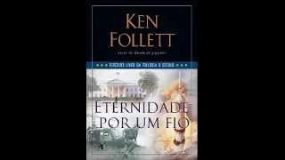 (Audiolivro) Trilogia do Século: Eternidade por um fio (Volume 3) — Parte 3