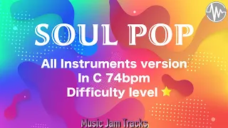 Soul Pop Jam C Major 74bpm All Instruments version BackingTrack